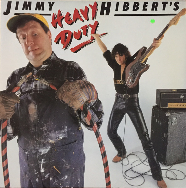 ALP18167R_1754992174 Jimmy Hibbert – 1980 – Jimmy Hibbert’s Heavy Duty