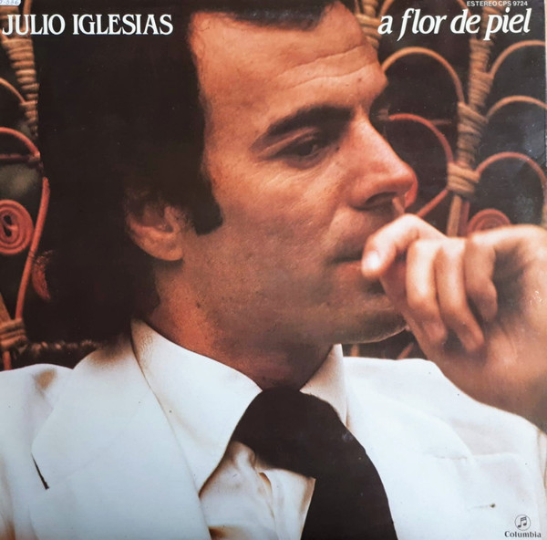 ALP18176P_1754992722 Julio Iglesias – 1983 – A Flor De Piel