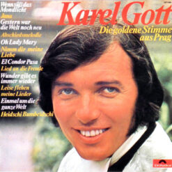 Karel Gott - 1970 - Die Goldene Stimme Aus Prag