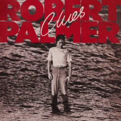 Robert Palmer - 1980 - Clues