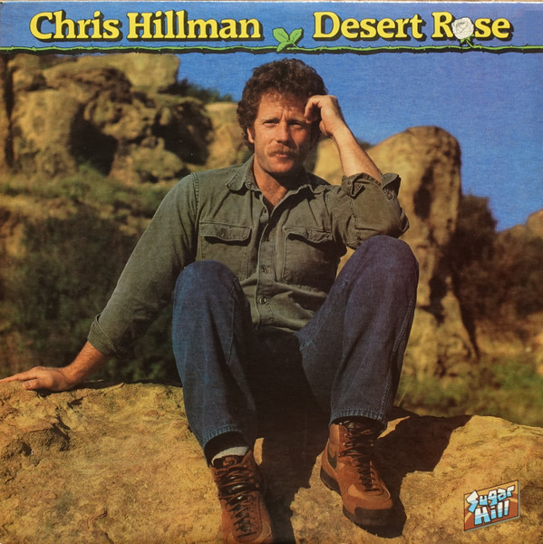 ALP18455R_1756550092 Chris Hillman – 1984 – Desert Rose
