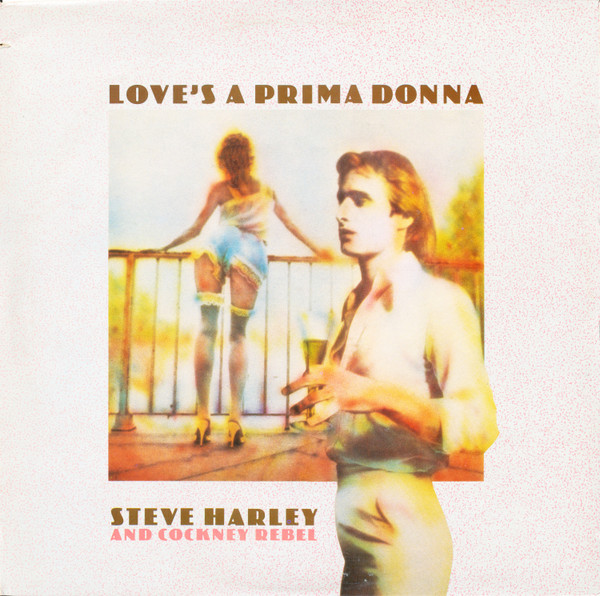 ALP18546R_1756559798 Steve Harley & Cockney Rebel – 1976 – Love’s A Prima Donna