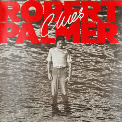 Robert Palmer - 1980 - Clues
