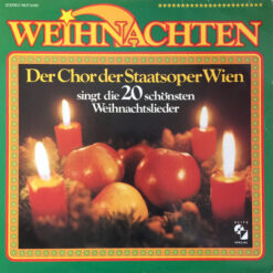 Wiener Staatsopernchor - 1976 - Weihnachten / Der Chor Der Staatsoper Wien Singt Die 20 Schönsten Weihnachtslieder
