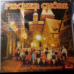 Fischer Chöre - 1976 - Die Schönsten Weihnachtslieder