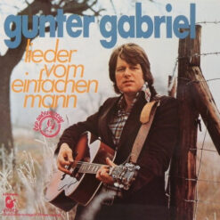 Gunter Gabriel - 1975 - Lieder Vom Einfachen Mann