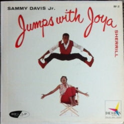 Sammy Davis Jr., Joya Sherrill - 1957 - Sammy Jumps With Joya