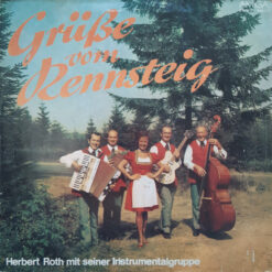Instrumentalgruppe Herbert Roth - 1974 - Grüße Vom Rennsteig