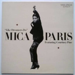 Mica ParisFeaturing Courtney Pine - 1988 - Like Dreamers Do [Maxi]