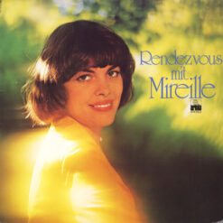 Mireille Mathieu - 1975 - Rendezvous Mit Mireille