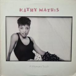 Kathy Mathis - 1988 - A Woman's Touch