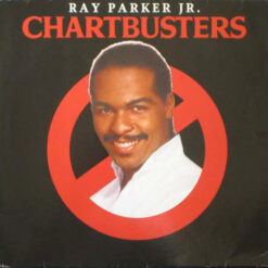 Ray Parker Jr. - 1984 - Chartbusters