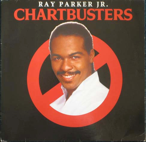 ALP18858P_1758179652 Ray Parker Jr. – 1984 – Chartbusters