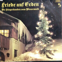 Die Sängerknaben Vom Wienerwald - 1968 - Friede Auf Erden