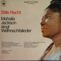 Mahalia Jackson - 1966 - Stille Nacht - Mahalia Jackson Singt Weihnachtslieder