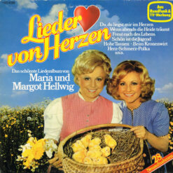 Maria & Margot Hellwig - 1981 - Lieder Von Herzen