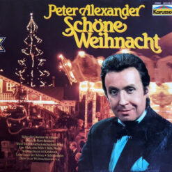 Peter Alexander - 1983 - Schöne Weihnacht