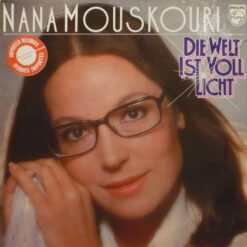 Nana Mouskouri - 1976 - Die Welt Ist Voll Licht