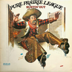 Pure Prairie League - 1975 - Bustin' Out
