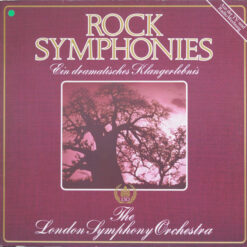 London Symphony Orchestra - 1980 - Rock Symphonies (Ein Dramatisches Klangerlebnis)