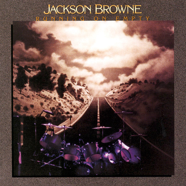 ALP19260R_1760684783 Jackson Browne – Running On Empty