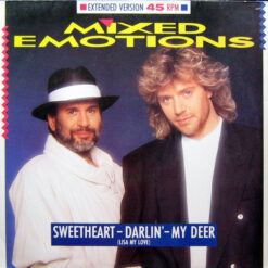 Mixed Emotions - 1987 - Sweetheart - Darlin' - My Deer (Lisa My Love) (Extended Version) [Maxi]