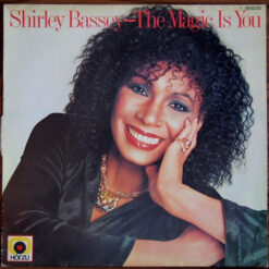 Shirley Bassey - 1979 - The Magic Is You