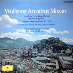 Wolfgang Amadeus Mozart, Berliner Philharmoniker, Karl Böhm - Symphonie Nr. 35 D-dur KV 385 (Haffner-Symphonie) Sinfonia Concertante Es-dur KV 297 b Serenade Nr. 6 B-dur KV 239 "Serenata notturna"