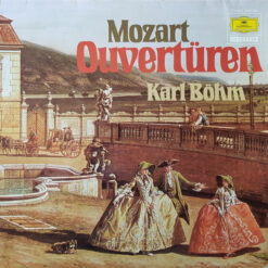 Wolfgang Amadeus Mozart, Karl Böhm - 1977 - Ouvertüren