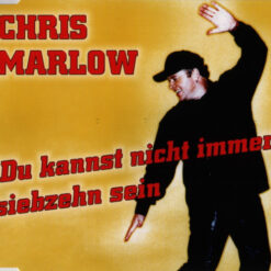 Chris Marlow - 2001 - Du Kannst Nicht Immer Siebzehn Sein