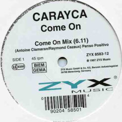 Carayca - 1997 - Come On [Maxi]