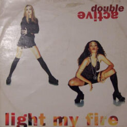 Double Active - 1994 - Light My Fire [Maxi]