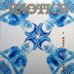 Exotica - 1996 - I Want Your Sex [Maxi]