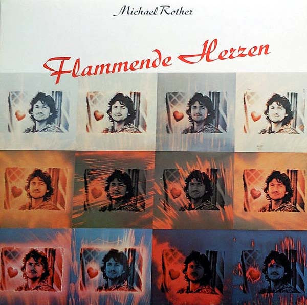 ALP19707P_1762611923 Michael Rother – 1977 – Flammende Herzen