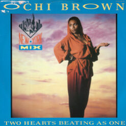 O'Chi Brown - 1986 - Two Hearts Beating As One (New York Mix) [Maxi]
