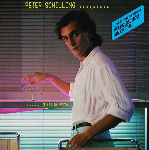 ALP19714R_1762612311 Peter Schilling – 1982 – Fehler Im System
