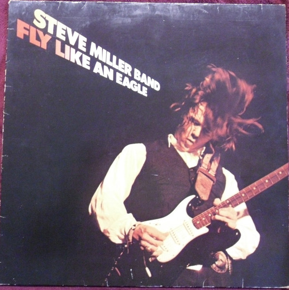 ALP19863R_1763215703 Steve Miller Band – 1976 – Fly Like An Eagle