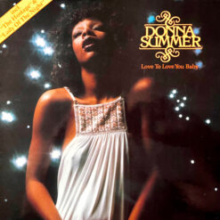 Donna Summer - 1975 - Love To Love You Baby