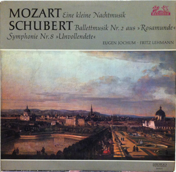 ALP19954C_1763562559 Wolfgang Amadeus Mozart/ Franz Schubert– Eugen Jochum· Fritz Lehmann – 1966 – Eine kleine Nachtmusik / Balletmusik Nr. 2 aus » Rosamunde « / Symphonie Nr. 8 » Unvollendete «
