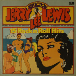 Jerry Lee Lewis - 1977 - Reflection - 15 Rock'n Roll Hits