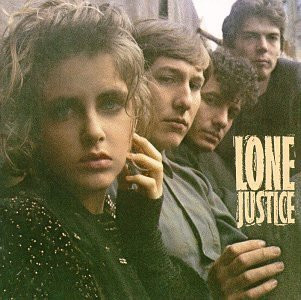 ALP20060R_1764235701 Lone Justice – 1985 – Lone Justice