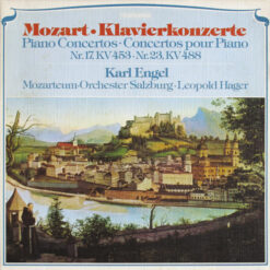 Wolfgang Amadeus Mozart, Karl Engel, Das Mozarteum Orchester Salzburg· Leopold Hager - 1975 - Klavierkonzerte Nr. 17, KV 453 / Nr. 23, KV 488