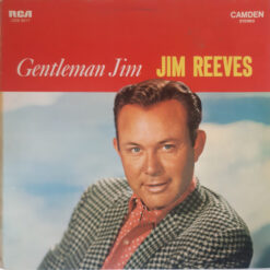 Jim Reeves - Gentleman Jim