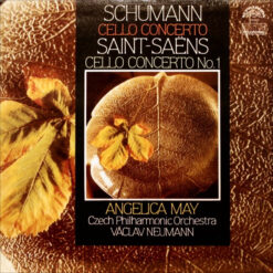 Schumann/ Camille Saint-Saëns– Angelica May- The Czech Philharmonic Orchestra, Václav Neumann - 1989 - Cello Concerto / Cello Concerto No.1
