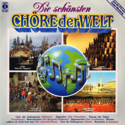 Various - 1984 - Die Schönsten Chöre Der Welt