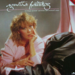 Agnetha Fältskog - 1983 - Wrap Your Arms Around Me