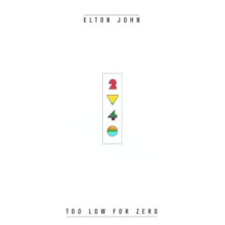 Elton John - 1983 - Too Low For Zero