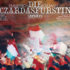 Emmerich Kálmán - Die Czardasfürstin