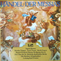 Georg Friedrich Händel, Chor Der St. Hedwigs-Kathedrale Berlin, Berliner Symphoniker, Karl Forster - Der Messias