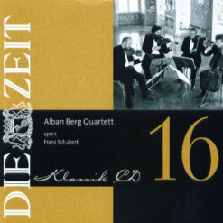 Alban Berg Quartett - 2006 - Spielt Franz Schubert